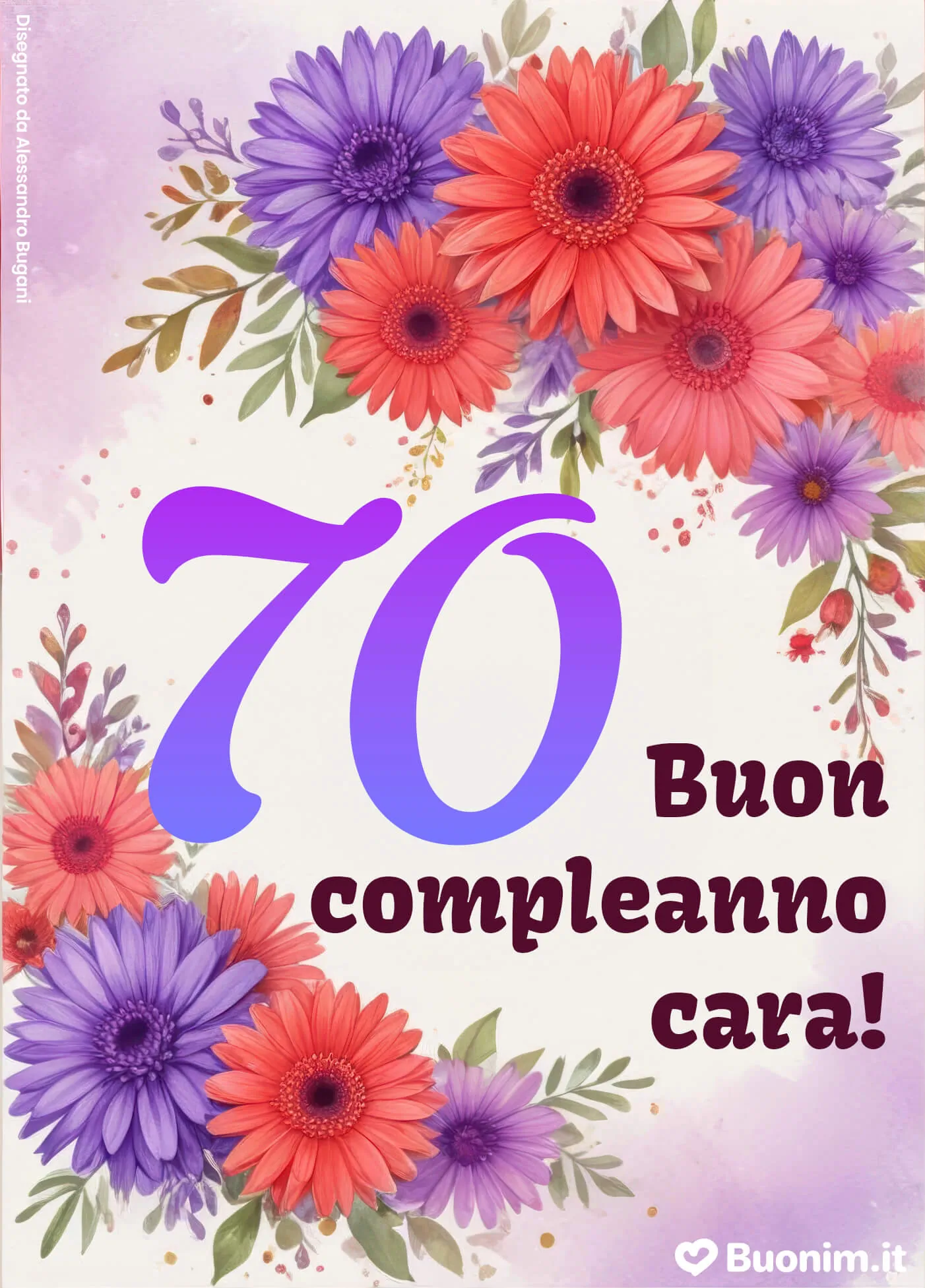Auguri splendidi per i 70 anni