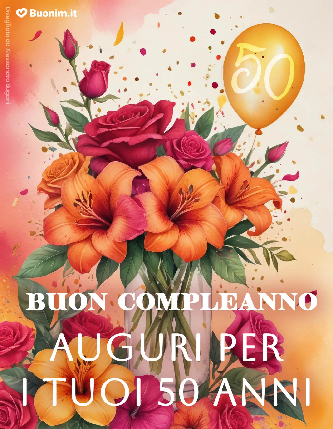 Biglietto di auguri per i 50 anni di un’amica da scaricare subito per farle sapere quanto è importante per te Biglietto di auguri per i 50 anni di un’amica da scaricare subito per farle sapere quanto è importante per te