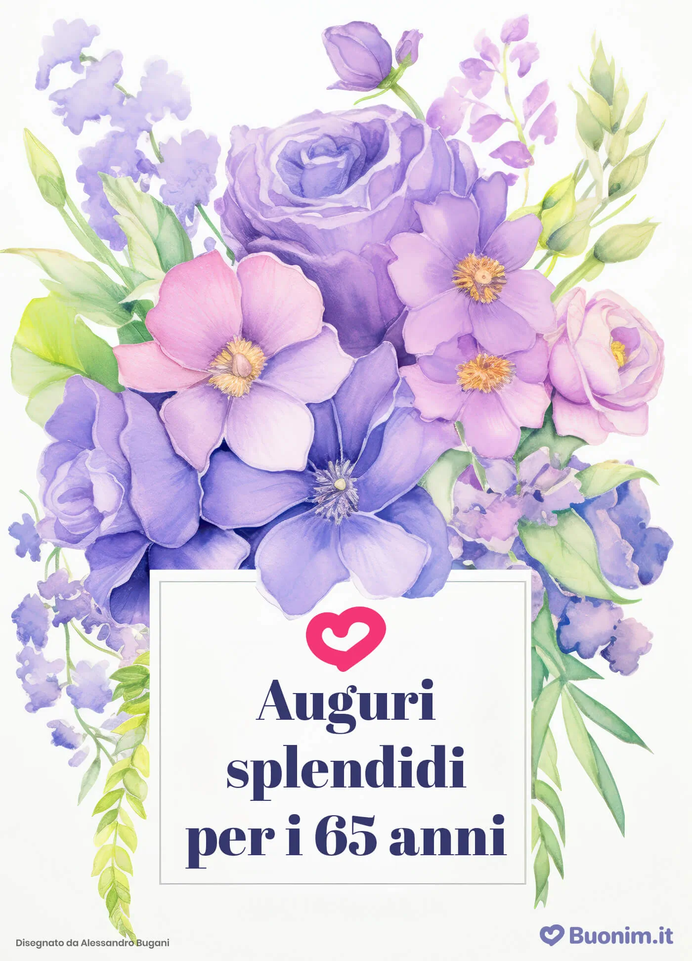 Biglietto di auguri per i 65 anni da inviare a una donna speciale per ricordarle quanto è amata