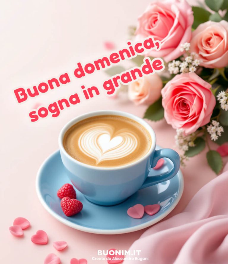 Immagini di Buona Domenica Nuove e Bellissime da scaricare gratis - Buonim!