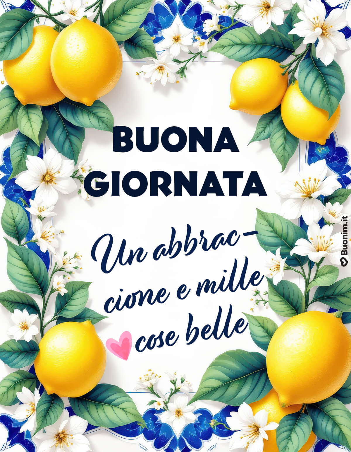 Buona giornata con limoni profumati e un abbraccione Tra profumo di limoni e fiori bianchi, ti mando un abbraccione grande. Questa cartolina con una frase di buongiorno regala una buona giornata piena di luce, di pace e di note dolci.