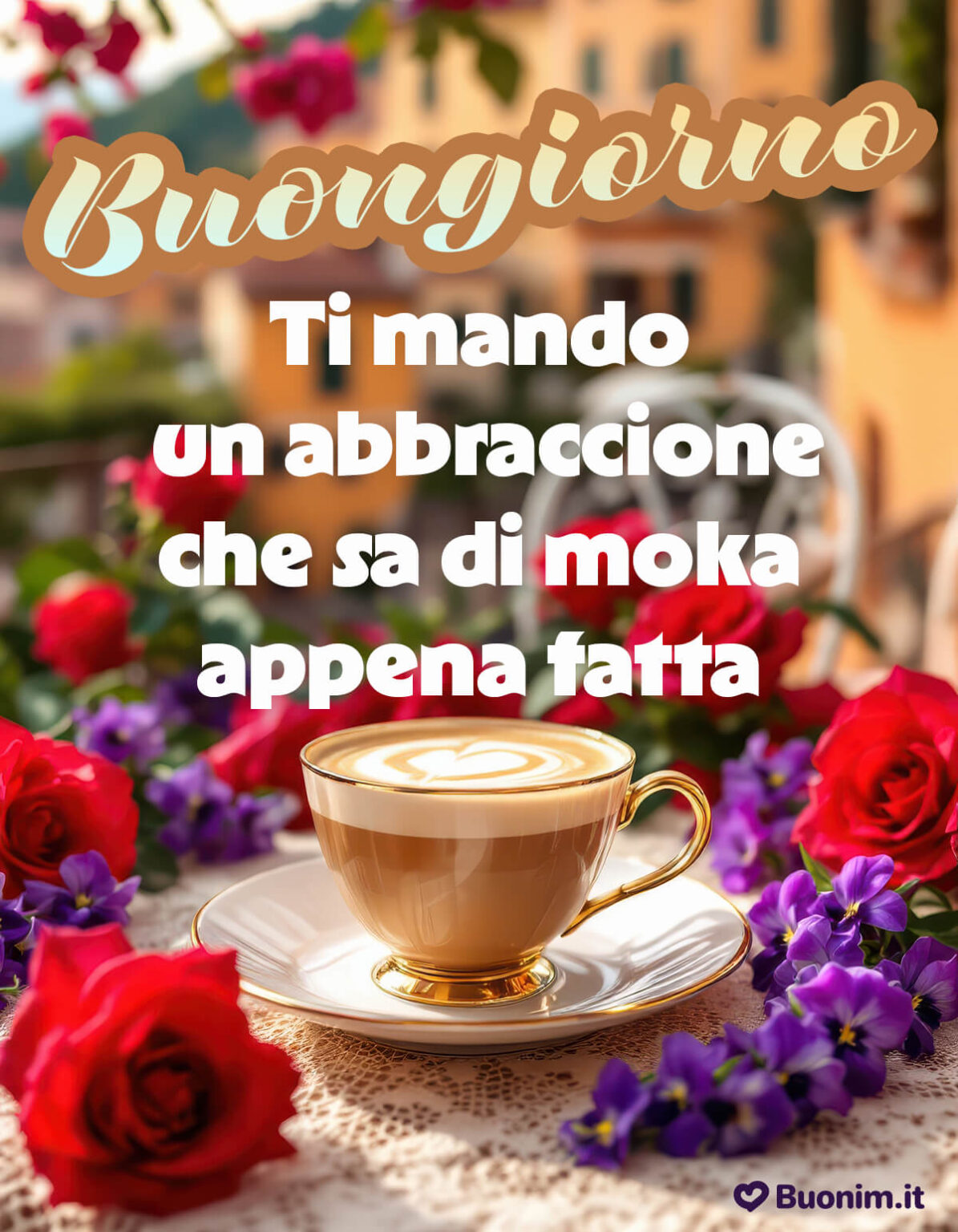 Immagini Di Buongiorno Con Caff Caldo Fiori E Sorrisi Radiosi Buonim 
