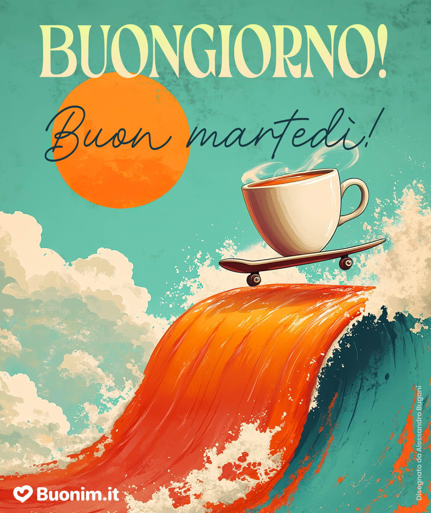 Energia in onda per un martedì brillante Lascia che questo martedì prenda slancio, come una corsa sull’onda. Ti auguro energia e coraggio, senza stress, e una bella soddisfazione alla fine della giornata.