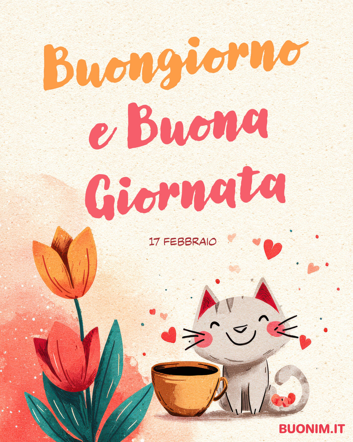 Gattino e tulipani nel buongiorno del 17 febbraio Quel micino accanto al caffè porta subito buonumore e tenerezza. Per il 17 febbraio ti auguro serenità, affetto vero e una giornata piena di cose semplici e belle.