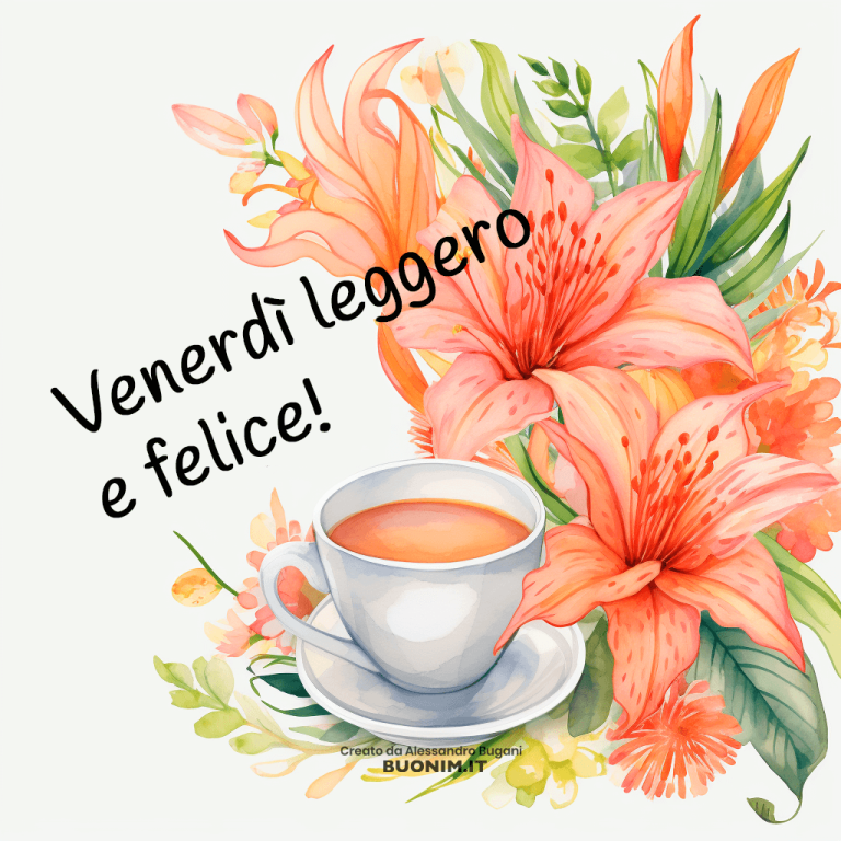 Immagini di Buon Venerdì nuove e bellissime per augurare un buongiorno ...
