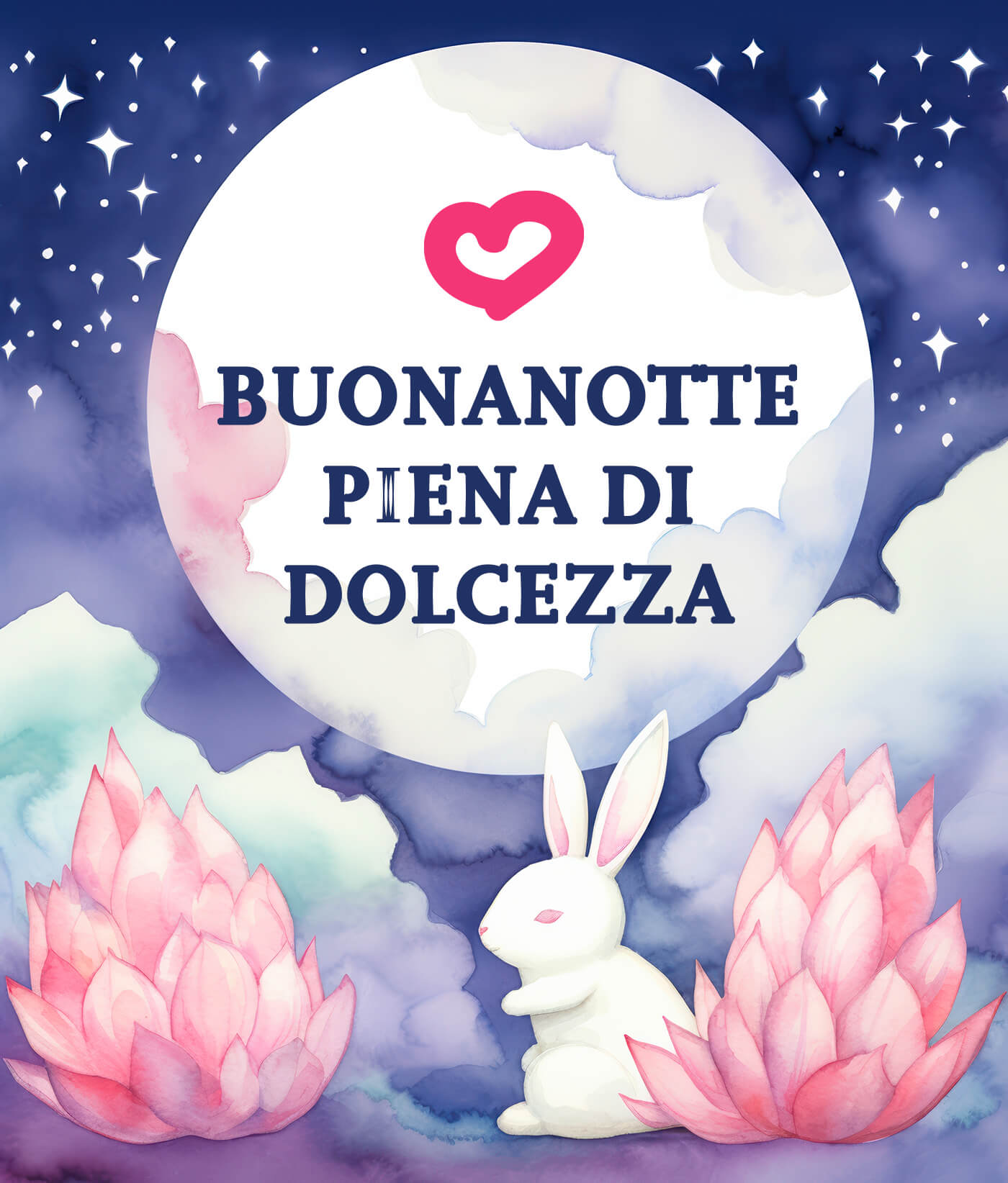 Notte dolce e speciale con tanto amore Immagini nuovissime di buonanotte per condividere dolci emozioni prima del riposo