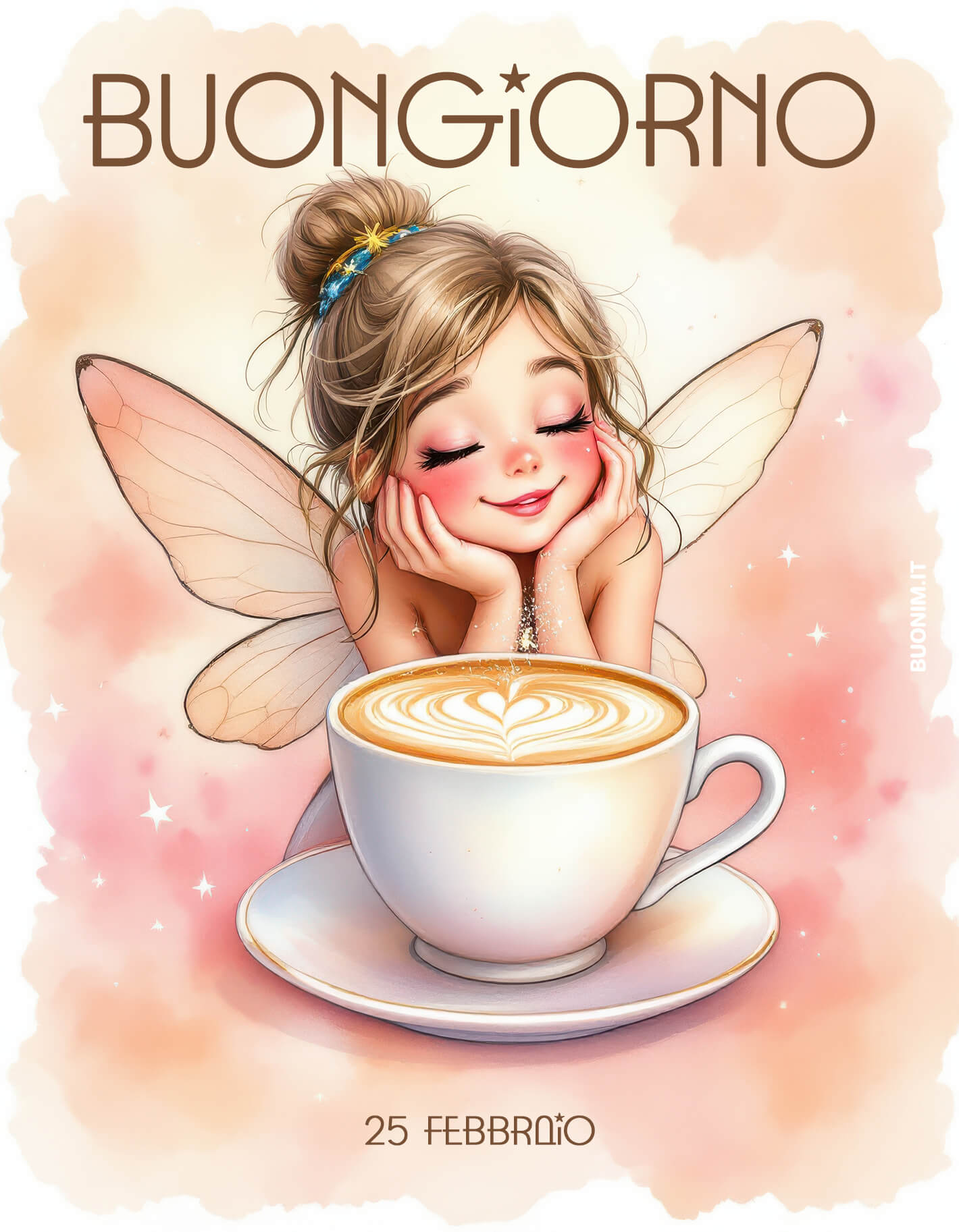 Guarda quella piccola fata sorridente accanto al cappuccino con il cuore. Per il 25 febbraio ti auguro qualche sorpresa meravigliosa, tanto affetto e il piacere di sentirti speciale.