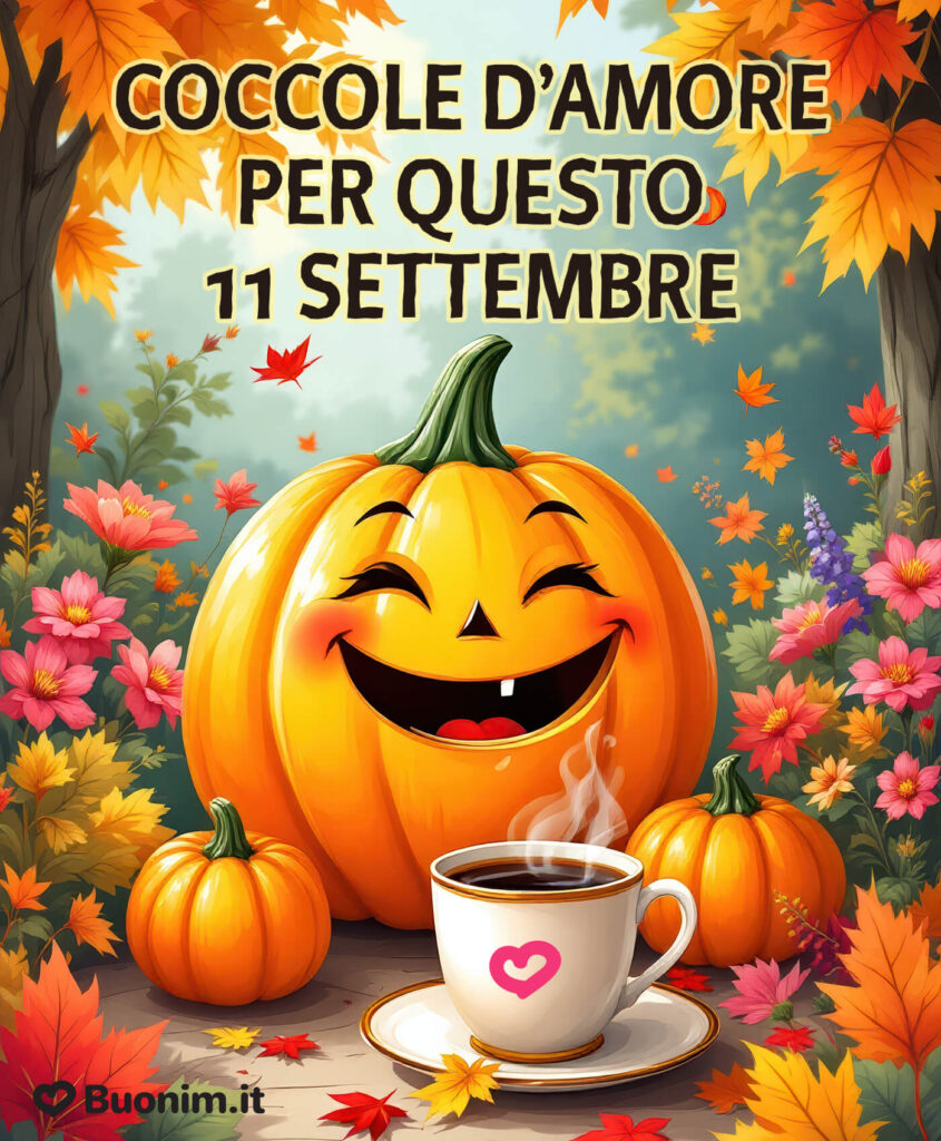 Le più belle immagini recenti di buongiorno con frasi speciali per l’11 settembre da inviare con affetto