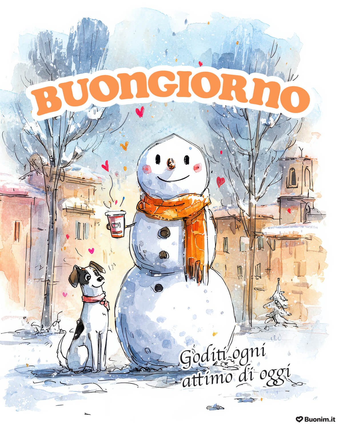 Nevicata di coccole e Buongiorno caldo Tra neve e sorrisi, il pupazzo e il cagnolino ti offrono un caffè fumante. Prenditi un attimo per respirare e lascia entrare la serenità. Buona giornata, cuore.