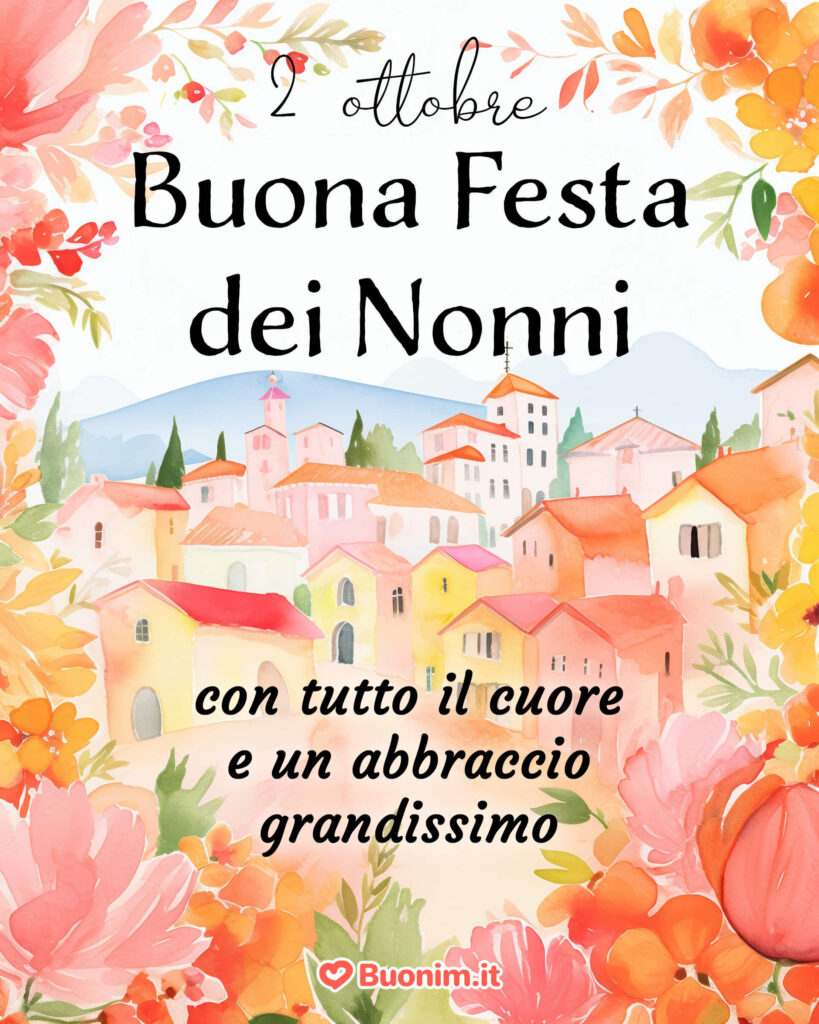 Nonna e nonno meritano frasi dolcissime e immagini belle come il loro affetto