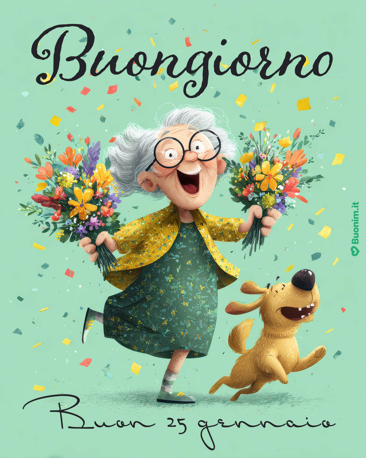 Nonna scatenata augura un buon 25 gennaio a tutti Che risate con questa nonnina e il suo cagnolino in festa. Buon 25 gennaio, ti mando bacini e un abbraccione. Fai spazio ai sorrisi e condividilo con gli amici.