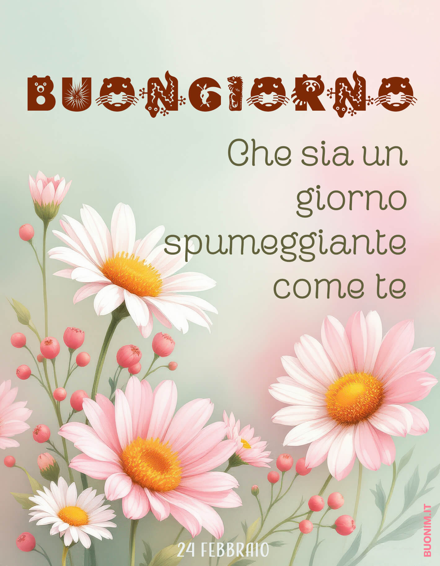 Con le margherite rosa e bianche, anche un semplice saluto diventa speciale. Che il tuo 24 febbraio sia pieno di belle sorprese, sorrisi contagiosi e persone che ti vogliono bene.