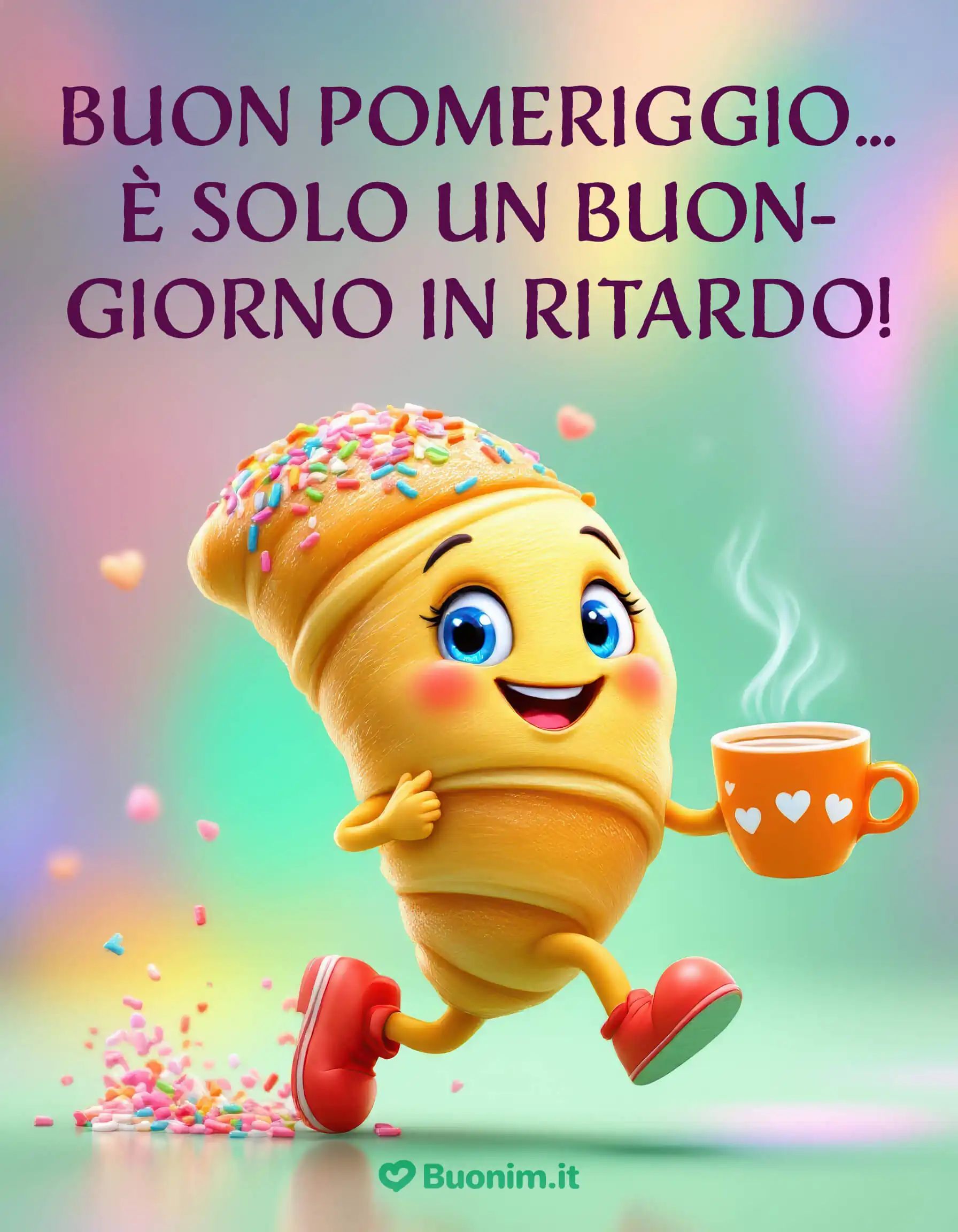 Buon pomeriggio frizzante con un sorriso al profumo di caffè Questo cornetto allegro arriva di corsa con la tazza in mano per augurarti un pomeriggio sereno e un buongiorno in ritardo ma pieno di dolcezza