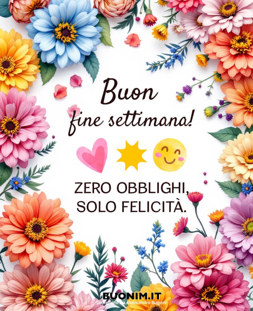Buon Fine Settimana Bilder