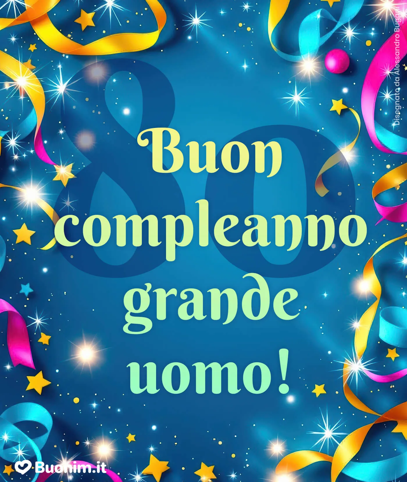 Su Buonim trovi le più belle immagini di buon compleanno per uomo per il suo 80° compleanno da scaricare gratis
