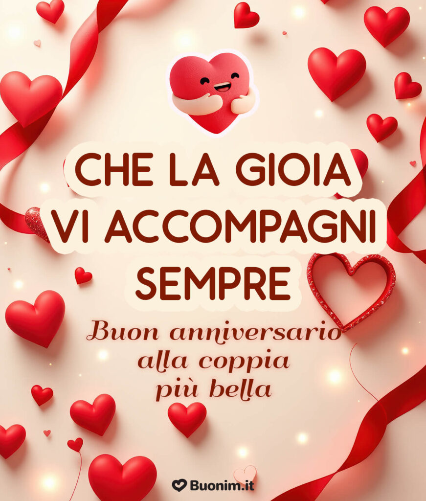 Tanti auguri di buon anniversario di matrimonio da dedicare con affetto