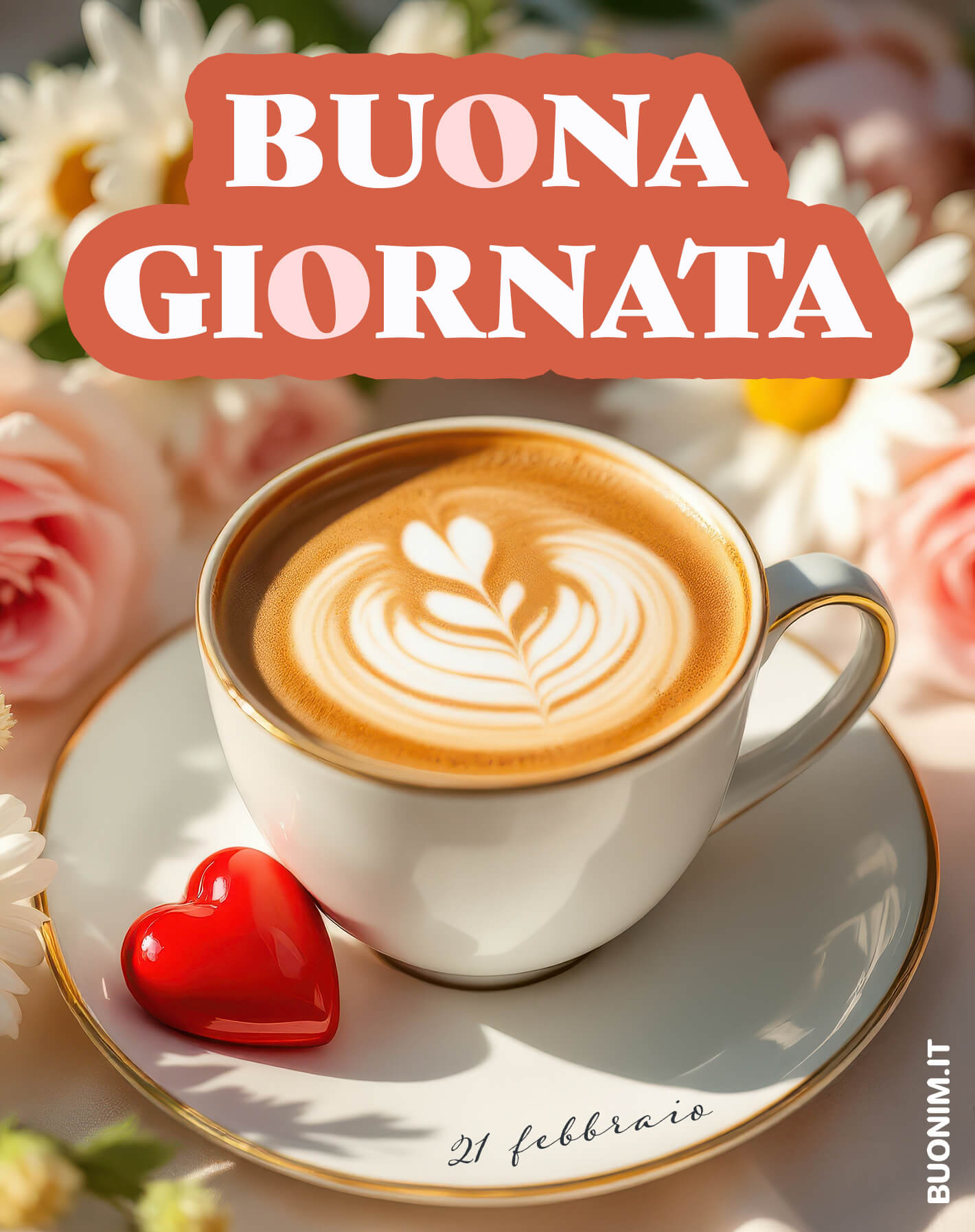 Un cappuccino e un cuore per il 21 febbraio Basta un cuoricino rosso accanto al cappuccino per ricordarti quanto contano i piccoli gesti. Oggi ti auguro tanto amore, un abbraccione sincero e una giornata piena di dolcezza.