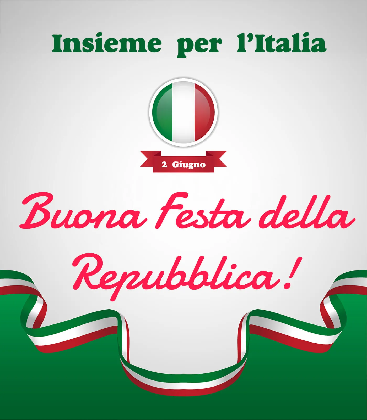 Un giorno speciale come la Festa della Repubblica merita un augurio sincero